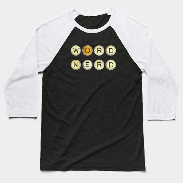 Word Nerd Baseball T-Shirt by kikarose